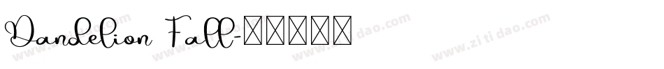 Dandelion Fall字体转换